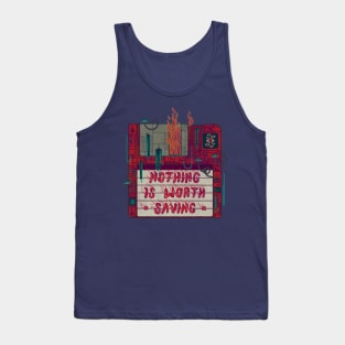 Save Nothing Tank Top